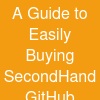 A Guide to Easily Buying Second-Hand GitHub