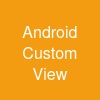 Android Custom View