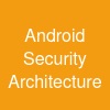 Android Security Architecture