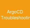 ArgoCD Troubleshooting
