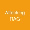 Attacking RAG