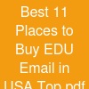 Best 11 Places to Buy EDU Email in USA Top .. ....pdf