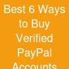 Best 6 Ways to Buy Verified PayPal Accounts with High ...