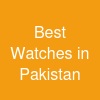 Best Watches in Pakistan