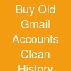 Buy Old Gmail Accounts:* Clean History & Instant Access (2026