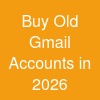Buy Old Gmail Accounts in 2026"