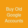 Buy Old Google Accounts