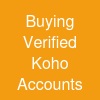 Buying Verified Koho Accounts
