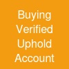 Buying Verified Uphold Account