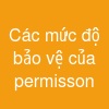 Các mức độ bảo vệ của permisson