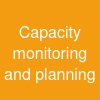 Capacity monitoring and planning