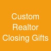 Custom Realtor Closing Gifts