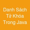 Danh Sách Từ Khóa Trong Java