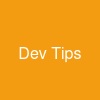 Dev Tips