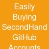 Easily Buying Second-Hand GitHub Accounts