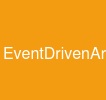 EventDrivenArchitecture