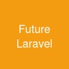 Future Laravel