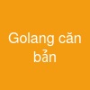 Golang căn bản