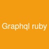 Graphql ruby