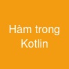 Hàm trong Kotlin