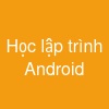 Học lập trình Android