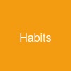 Habits