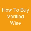 How To Buy Verified Wise