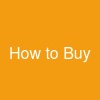 How to Buy =