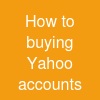How to buying  Yahoo accounts