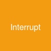 Interrupt