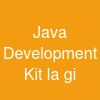Java Development Kit là gì