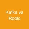 Kafka vs Redis