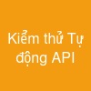 Kiểm thử Tự động API
