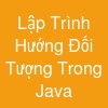 Lập Trình Hướng Đối Tượng Trong Java