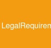 LegalRequirements