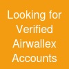 Looking for Verified Airwallex Accounts