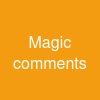 Magic comments