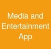 Media and Entertainment App