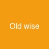 Old wise