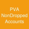 PVA & Non-Dropped Accounts