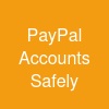 PayPal Accounts Safely