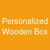 Personalized Wooden Box