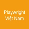 Playwright Việt Nam