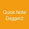 Quick Note Dagger2