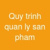 Quy trinh quan ly san pham