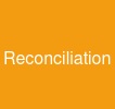 Reconciliation