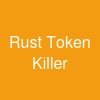 Rust Token Killer