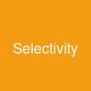 Selectivity