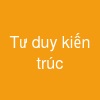 Tư duy kiến trúc