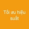 Tối ưu hiệu suất